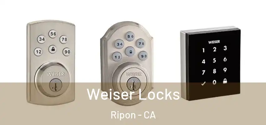  Weiser Locks Ripon - CA